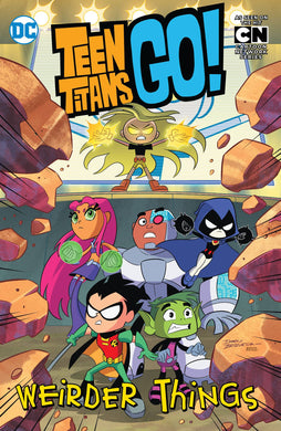 Teen Titans Go Tp Weirder Things