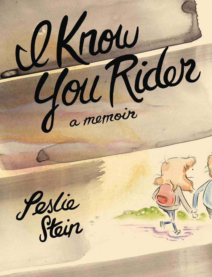 I Know You Rider HC Memoir Leslie Stein - Books