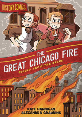 History Comics Gn Great Chicago Fire