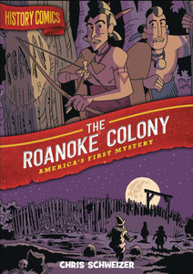 History Comics Gn Roanoke Colony