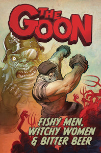 Goon TP Vol 03 Fishy Men Witchy Women & Bitter Beer - Books
