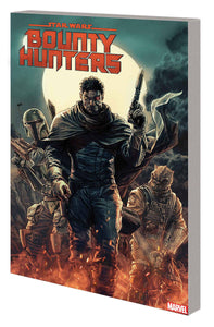 Star Wars Bounty Hunters TP Vol 01 Galaxys Deadliest - Books