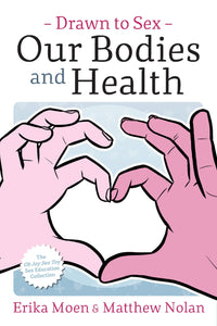 Drawn to Sex GN Vol 02 Our Bodies and Health - Books