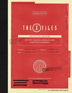 X-Files Official Archives Cryptids Anomalies & Phenomena HC - Books