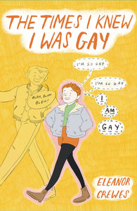 The Times I Knew I Was Gay Graphic Memoir HC - Books
