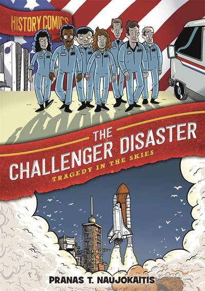 History Comics GN Challenger Disaster - Books