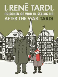 I Rene Tardi Prisoner of War In Stalag Iib HC Vol 03 - Books
