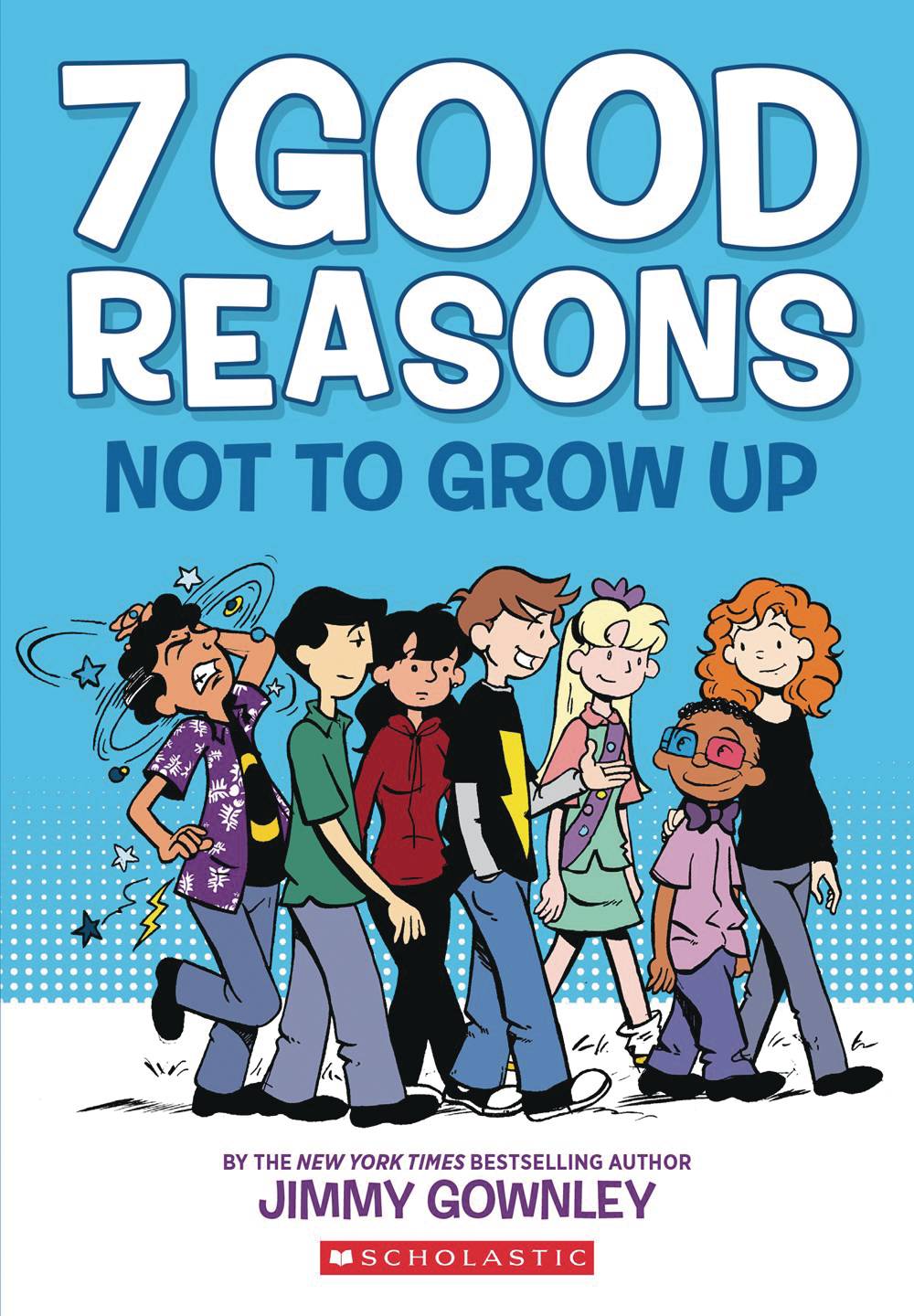 7 Good Reasons Not to Grow Up GN - Books