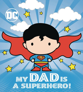 Dc Superman My Dad Is Superhero Board Book HC - Books