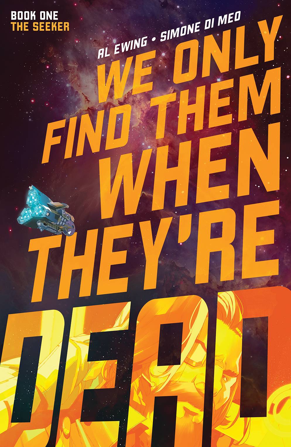 We Only Find Them When Theyre Dead TP Vol 01 - Books