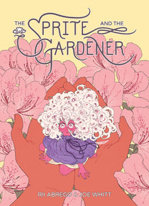 Sprite & Gardener HC - Books