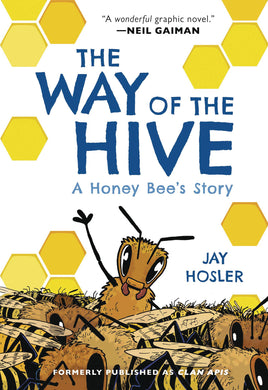 Way of The Hive Honey Bees Story GN - Books