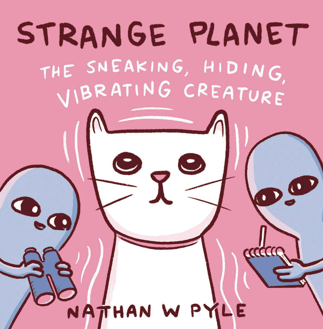 Strange Planet Sneaking Hiding Vibrating Creature - Books