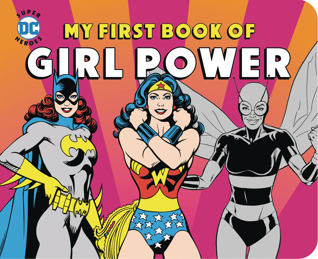Dc Super Heroes My First Book of Girl Power Board Book - Books
