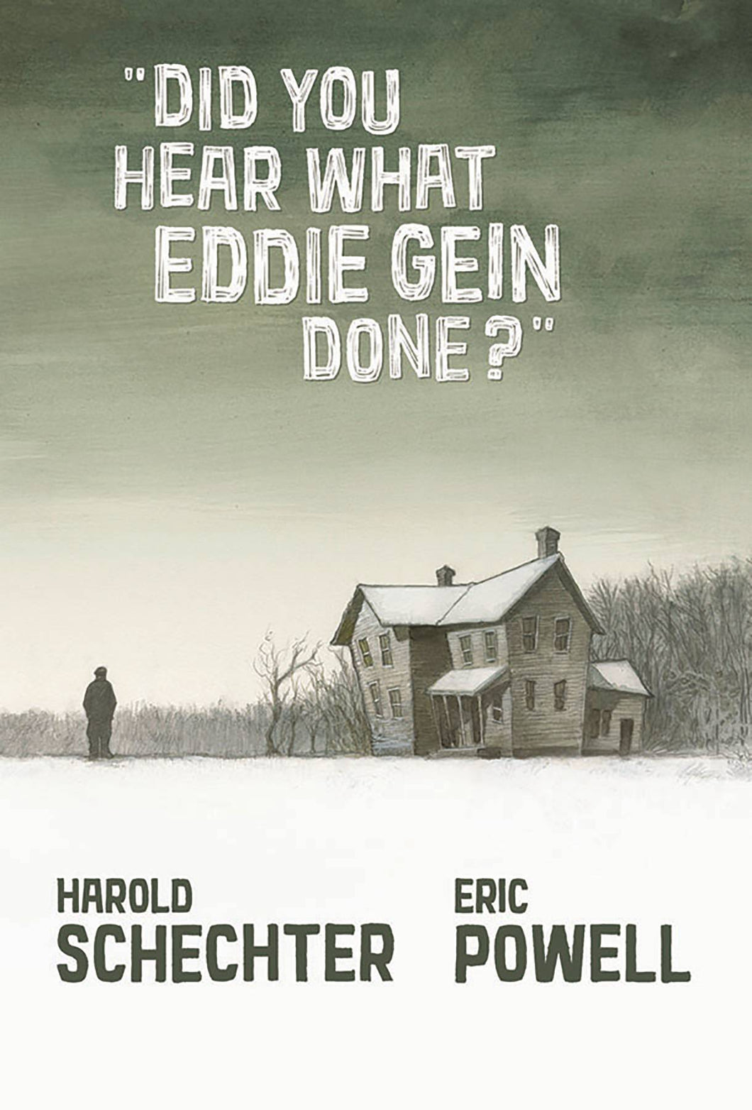 Did You Hear What Eddie Gein Done GN - Books
