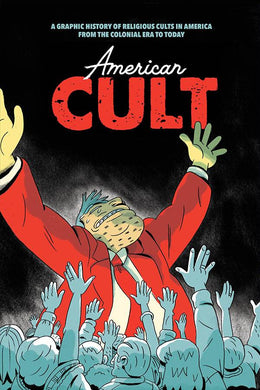 American Cult Graphic Hist of Religious Cults In America - Books