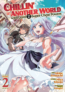 Chillin Another World Level 2 Super Cheat Powers GN Vol 02 - Books
