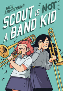 Scout Is Not A Band Kid GN - Books