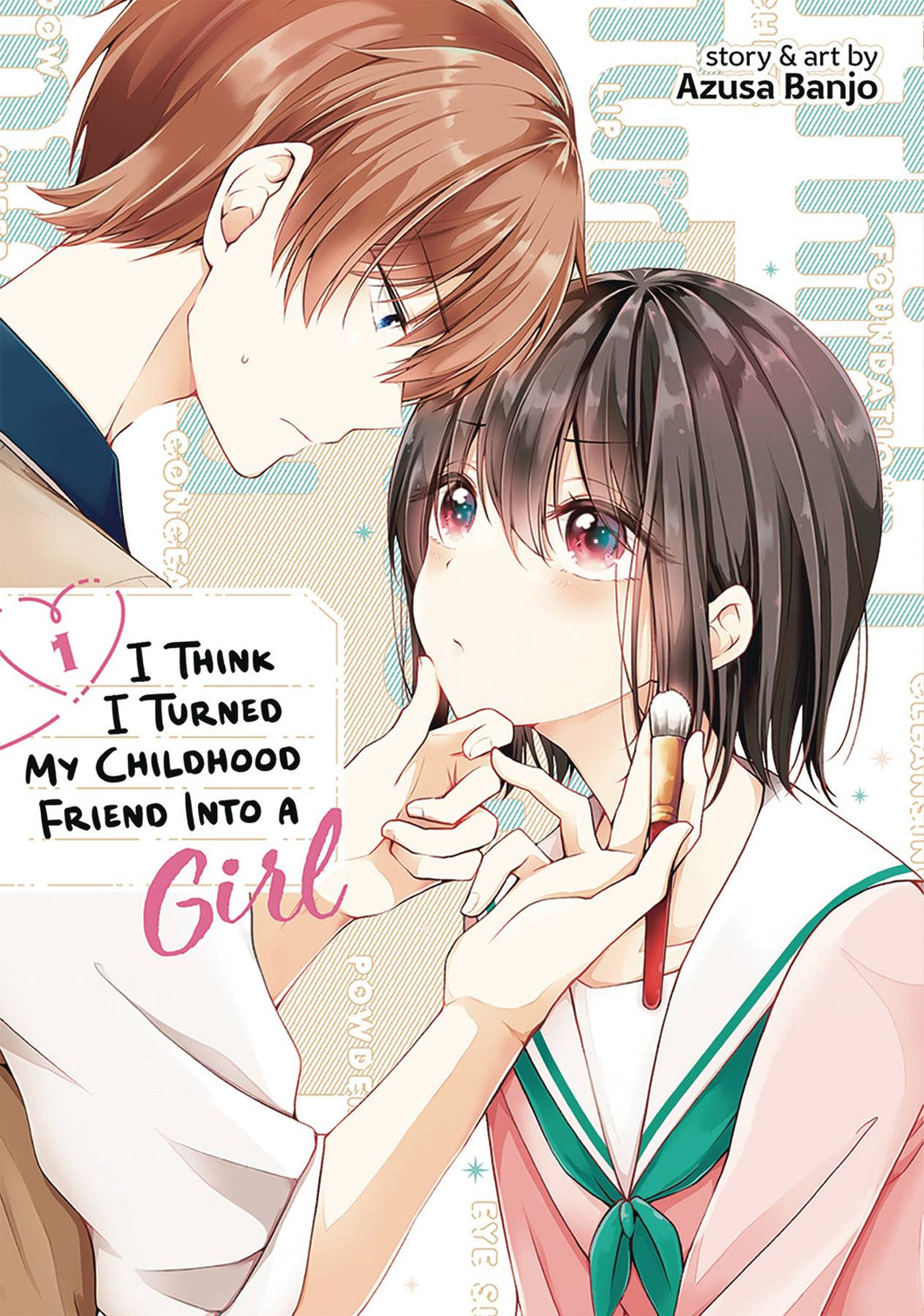 I Think I Turned My Friend Into A Girl GN Vol 01 - Books