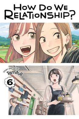 How Do We Relationship GN Vol 06 - Books