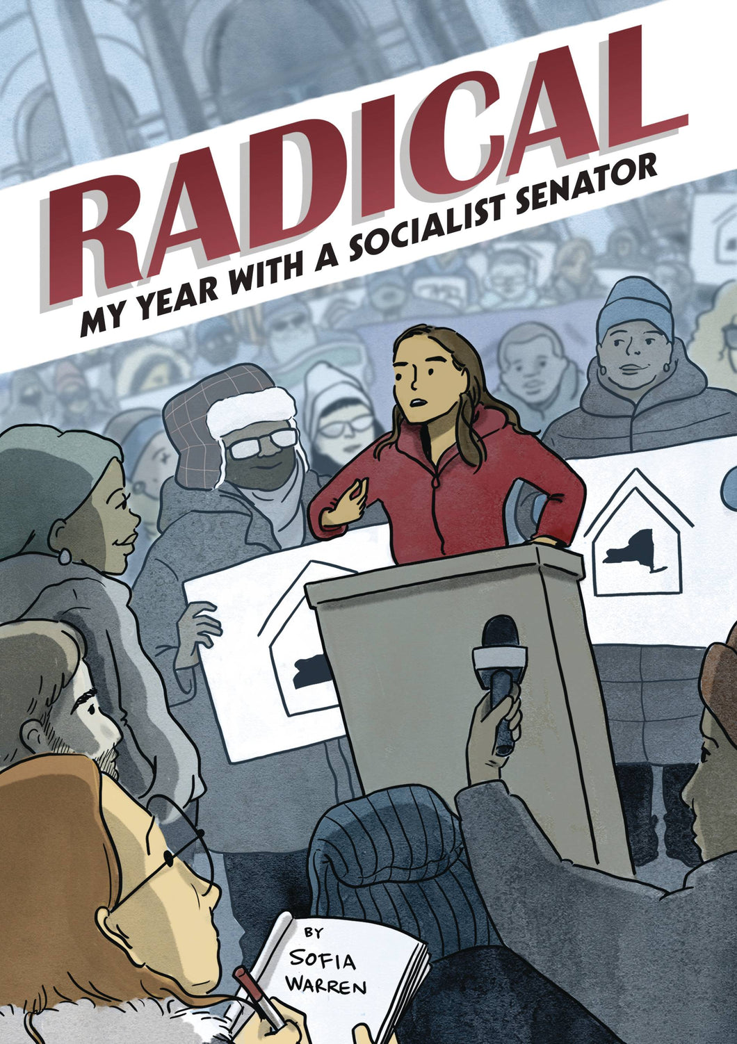 Radical My Year With A Socialist Senator Ogn - Books