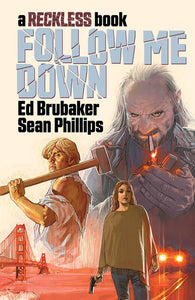 Follow Me Down HC A Reckless Book - Books