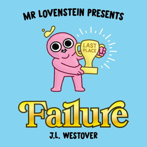 Mr Lovenstein Presents Failure HC - Books