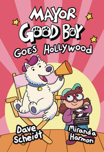 Mayor Good Boy GN Vol 02 Goes Hollywood - Books