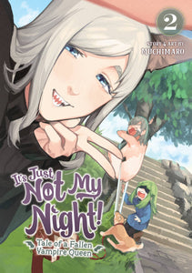 Its Just Not My Night Fallen Vampire Queen GN Vol 02 - Books