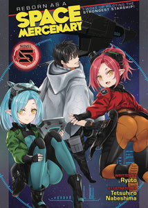 Reborn As A Space Mercenary Light Novel SC Vol 05 - Books