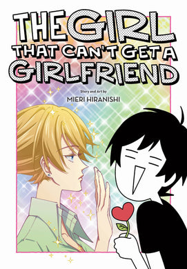 Girl That Cant Get A Girlfriend GN - Books