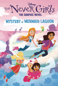 Disney Never Girls GN Vol 01 Mystery At Mermaid Lagoon - Books