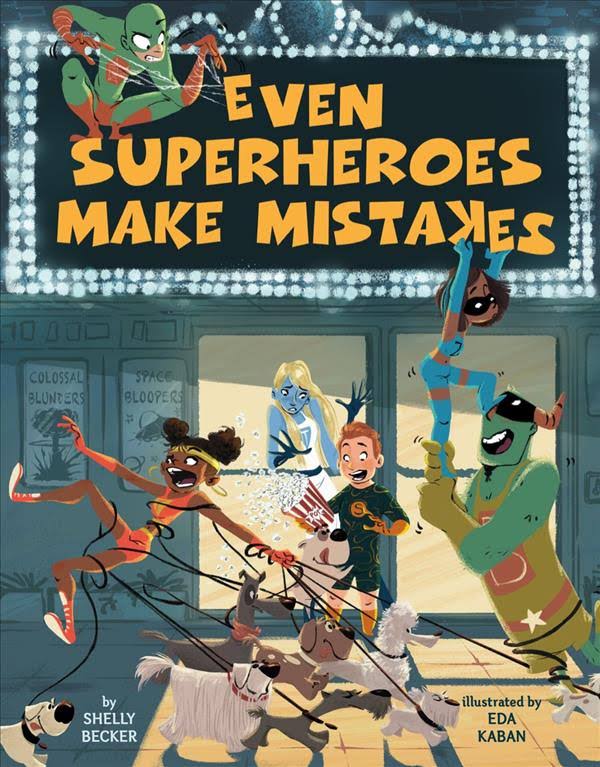 Even Superheroes Make Mistakes HC